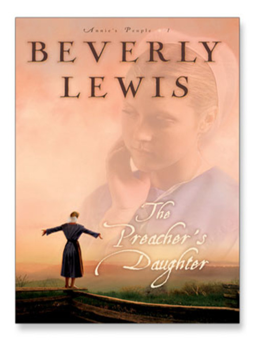 Title details for The Preacher's Daughter by Beverly Lewis - Available